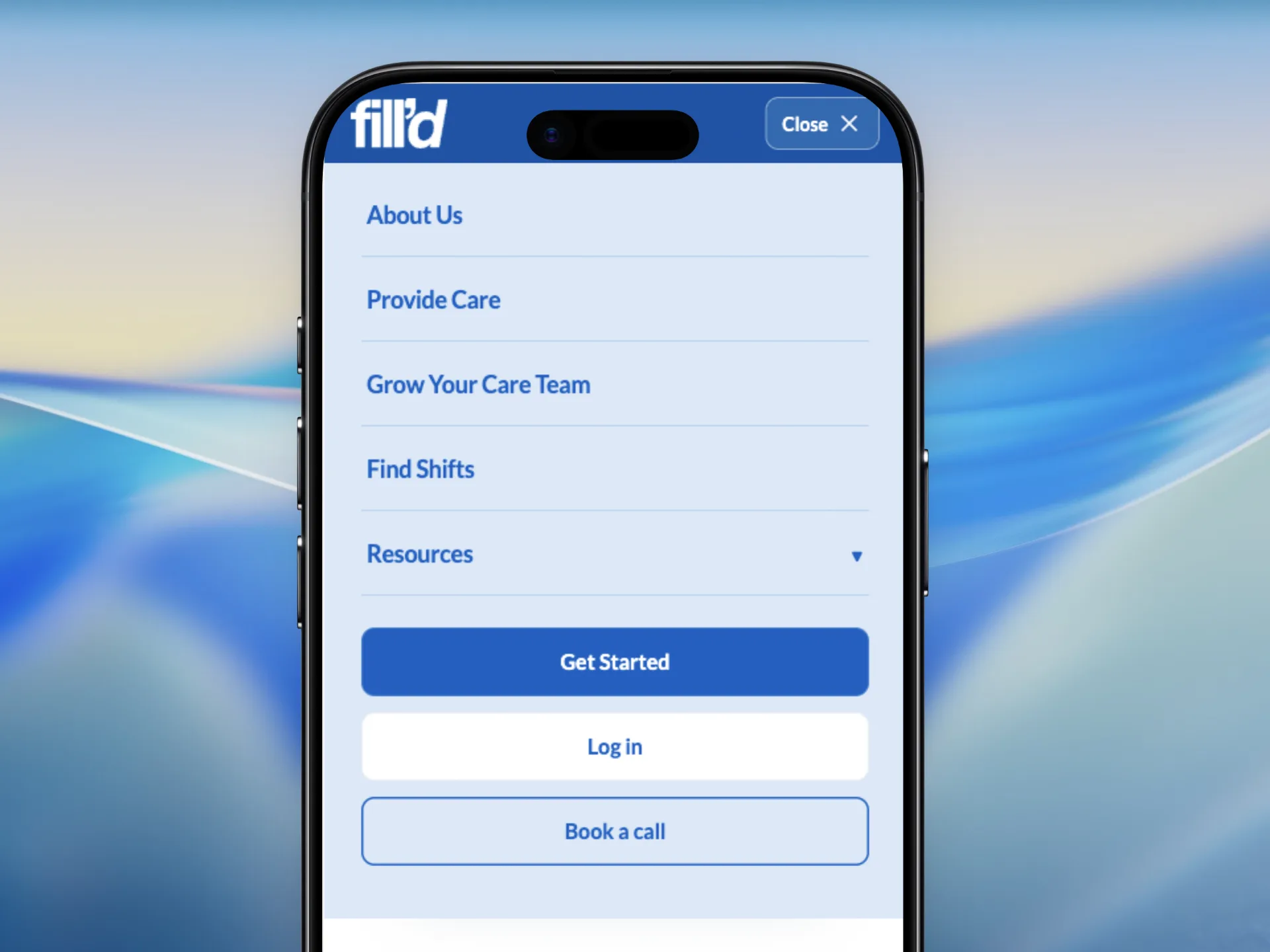 The fill'd menu on a phone: About Us, Provide Care, Grow Your Care Team, Find Shifts and Resources, above Get Started, Log in and Book a call